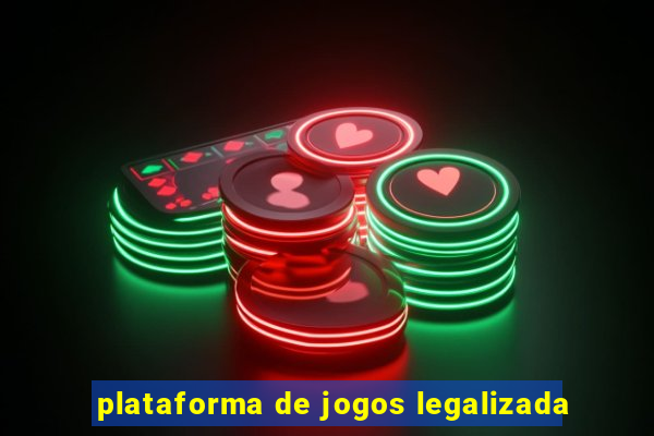 plataforma de jogos legalizada